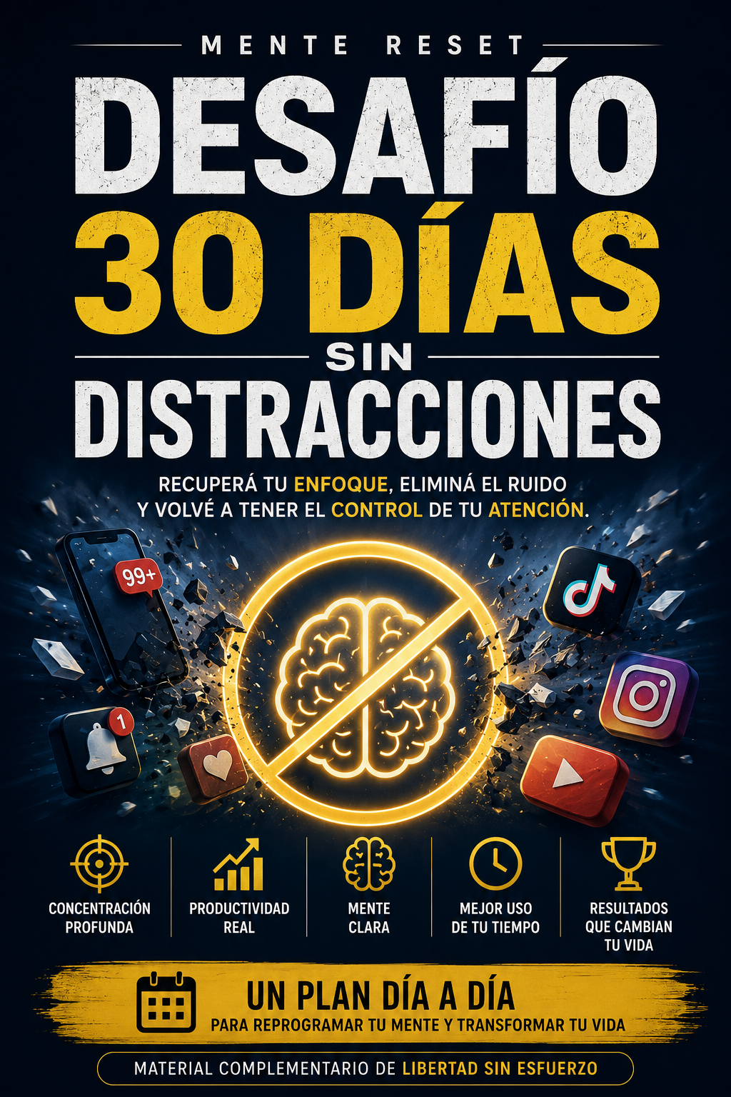 DESAFÍO 30 DÍAS SIN DISTRACCIONES